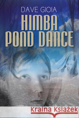 Himba Pond Dance Dave Gioia 9781480173286