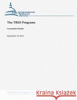 The TRIO Programs Dortch, Cassandria 9781480174061