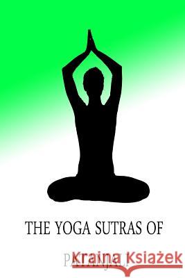 The Yoga Sutras of Patanjali Charles Johnston 9781480184237