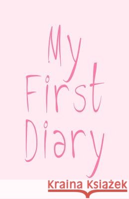 My First Diary Trikk Media 9781480206021