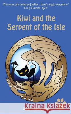 Kiwi and the Serpent of the Isle Vickie Johnstone 9781480210172 Createspace Independent Publishing Platform