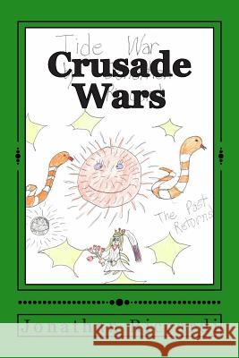 Crusade Wars: Galaxy Wars Jonathan Patrick Riccardi 9781480217010