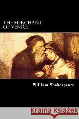 The Merchant of Venice William Shakespeare Alex Struik 9781480225022 Createspace