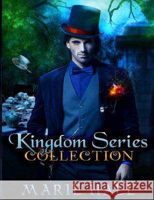 Kingdom Collection: Books 1-3: Kingdom Series Marie Hall 9781480239180