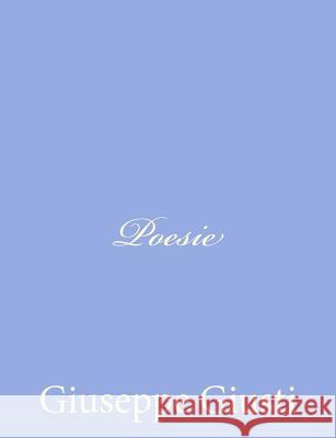 Poesie Giuseppe Giusti 9781480243149 Createspace