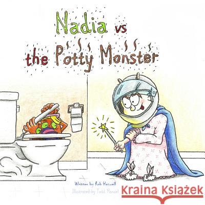 Nadia VS The Potty Monster Manuel, Todd 9781480245532 Createspace