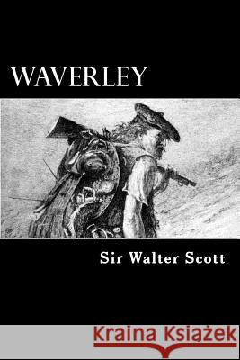 Waverley Sir Walter Scott Alex Struik 9781480249424 Createspace