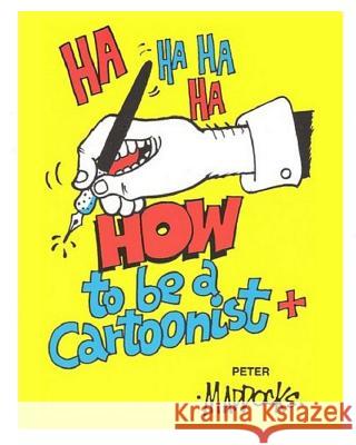 How to be a Cartoonist Bonelli, Marian 9781480250215