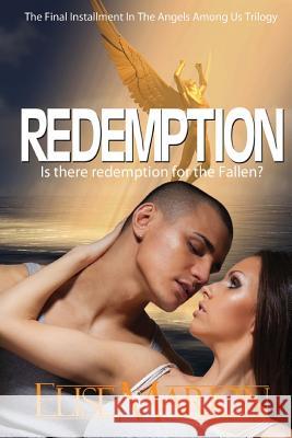 Redemption Elise Marion 9781480252226 Createspace