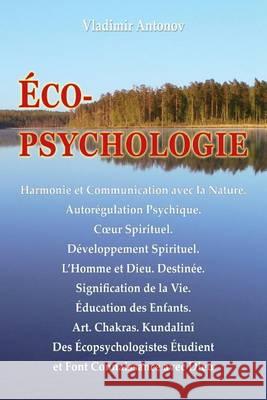 Écopsychologie Antonov, Vladimir 9781480261914