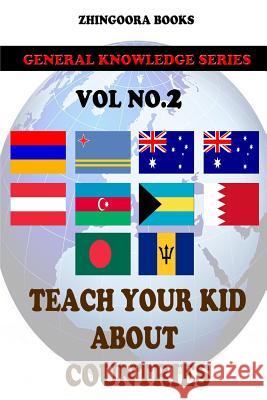 Teach Your Kids About Countries [Vol2] Books, Zhingoora 9781480268166 Cambridge University Press