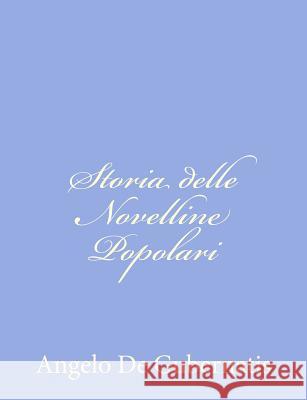 Storia delle Novelline Popolari De Gubernatis, Angelo 9781480279087