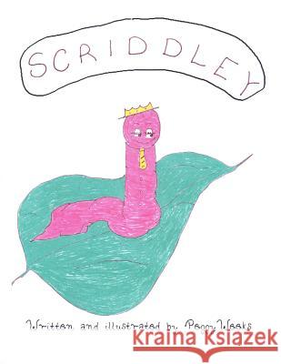 Scriddley Peggy J. Weeks 9781480279339 Createspace