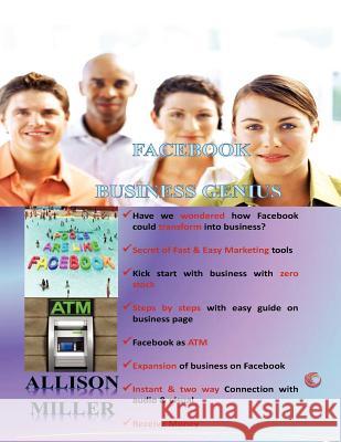 Facebook Business Genius Miss Allison Miller 9781480280175 Createspace