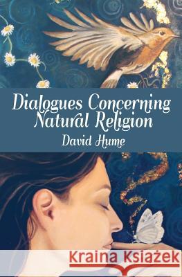 Dialogues Concerning Natural Religion David Hume 9781480283534 Createspace