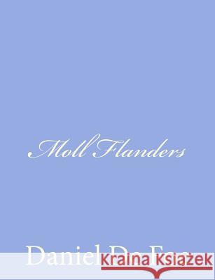 Moll Flanders Daniel D 9781480284579