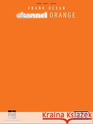 Frank Ocean: Channel Orange   9781480333321 0