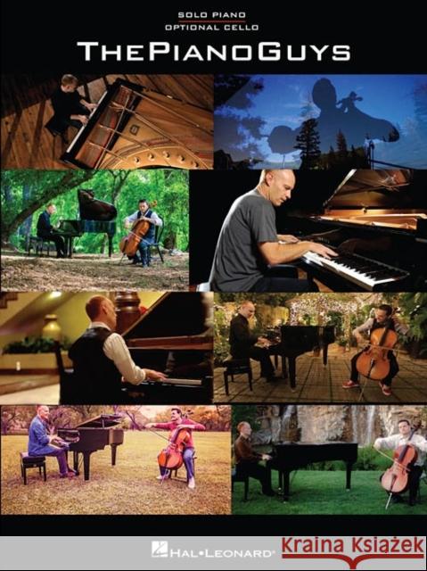 The Piano Guys Piano Guys 9781480343108 Hal Leonard Corporation