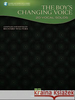 The Boy's Changing Voice Richard Walters 9781480352377