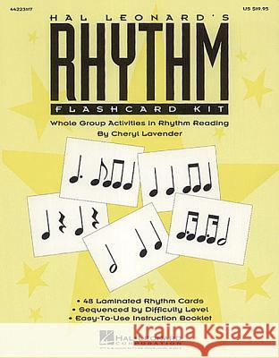 Hal Leonard's Rhythm Flashcard Kit Cheryl Lavender 9781480355750 Hal Leonard Publishing Corporation