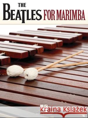 The Beatles for Marimba Beatles 9781480364677