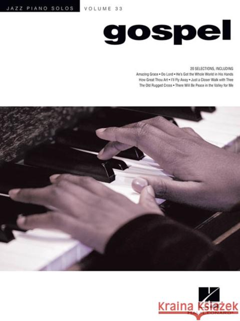 Gospel: Jazz Piano Solos Series Volume 33 Hal Leonard Publishing Corporation 9781480387799 Hal Leonard Publishing Corporation