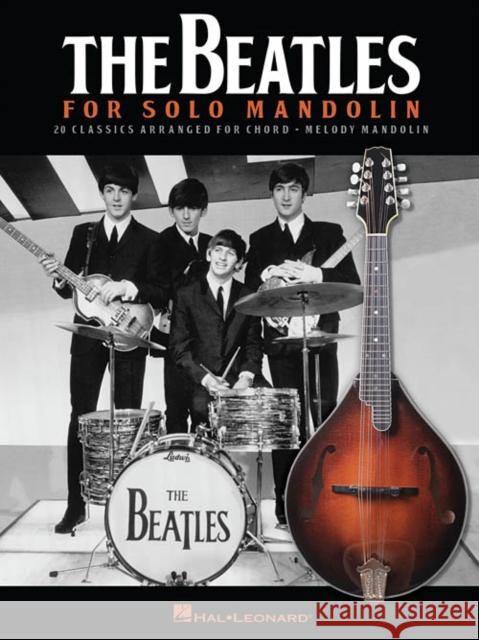 The Beatles for Solo Mandolin  9781480393066 Hal Leonard Corporation