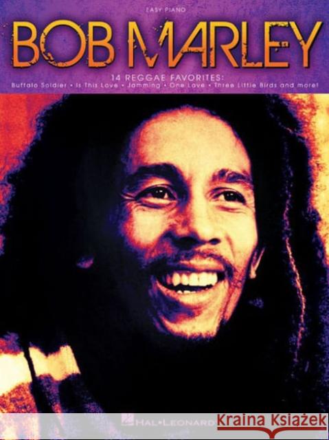 Bob Marley - Easy Piano Bob Marley 9781480395251 Hal Leonard Corporation