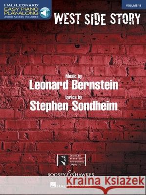 West Side Story: Easy Piano Play-Along Volume 18 Stephen Sondheim Leonard Bernstein 9781480396753 Hal Leonard Publishing Corporation