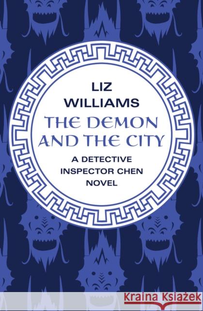 The Demon and the City Liz Williams 9781480438064 Open Road Media