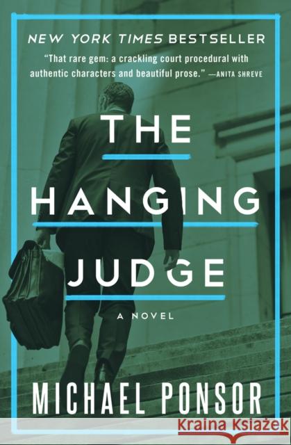 The Hanging Judge Michael Ponsor 9781480441941 Open Road Media E-Riginal