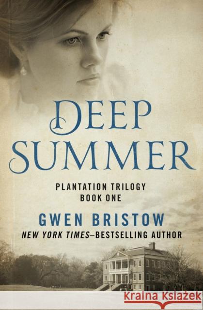 Deep Summer Gwen Bristow 9781480485358