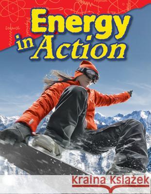 Energy in Action Barchers, Suzanne I. 9781480746435