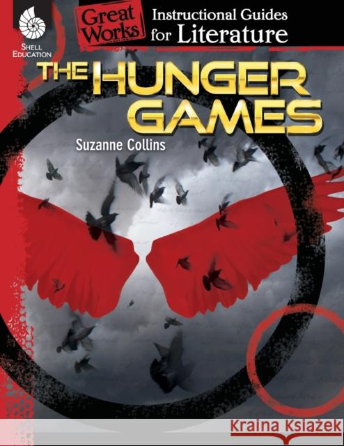 The Hunger Games Aracich, Charles 9781480785151 Shell Education Pub