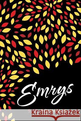 Emrys S C Fountain   9781480819788 Archway Publishing