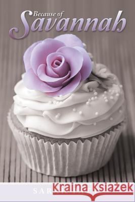 Because of Savannah Sarah Patt   9781480819900