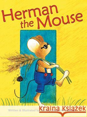 Herman the Mouse Tammy (Seebecker) Brown 9781480830745