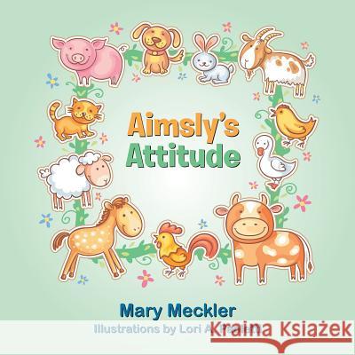 Aimsly's Attitude Mary Meckler 9781480842601