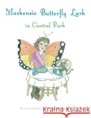 Mackensie Butterfly Lark in Central Park Deborah Ogden 9781480843547