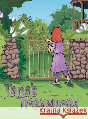 Tara's Treasures Betty Elza 9781480846463 Archway Publishing