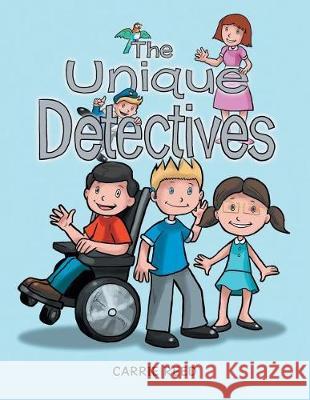 The Unique Detectives Carrie Reed 9781480851450