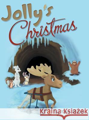 Jolly's Christmas Ken Robb 9781480864641 Archway Publishing