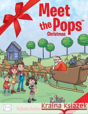 Meet the Pops: Christmas Belinda Barbieri 9781480868755