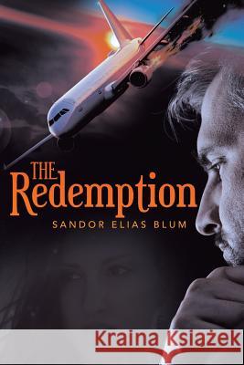 The Redemption Sandor Elias Blum 9781480870697