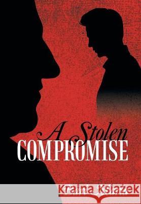 A Stolen Compromise Bari Marla 9781480875319