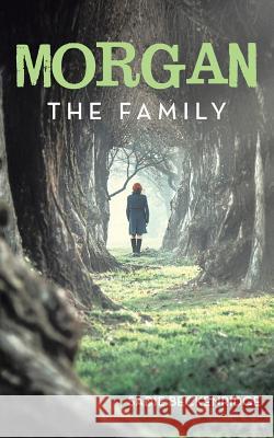 Morgan: The Family Sadie Beckenridge 9781480877382