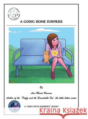 A Going Home Surprise Ann Marie Hannon 9781480877665 Archway Publishing