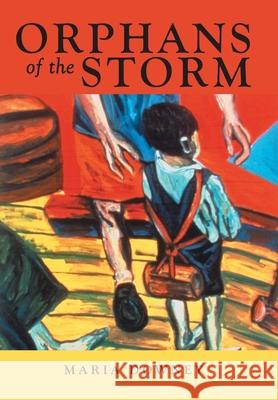 Orphans of the Storm Maria Downey 9781480889330