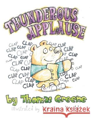 Thunderous Applause Thomas Greene Lee Adam Herold 9781480890145