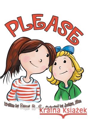 Please Dani R-G Joshua Allen 9781480891036 Archway Publishing